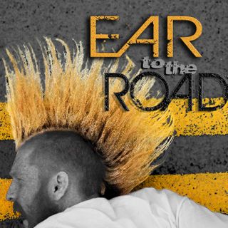 Ear to the Road