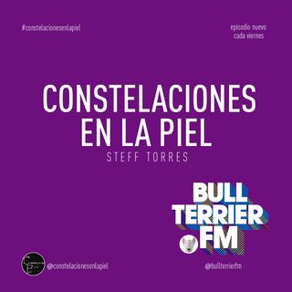 Constelaciones en la Piel 18 - Recorrido Nacional