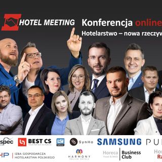 Relacje, wydarzenia odc. 46 - Hotel Meeting Online - poznaj prelegentów cz4