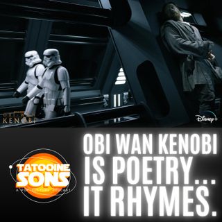 Obi Wan Kenobi is Poetry...It Rhymes
