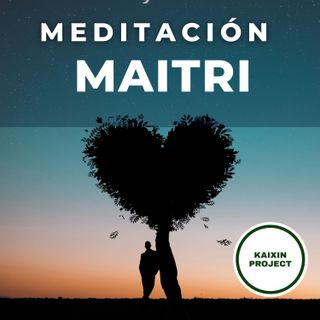 Meditacion Amor Propio | Maitri 🌹 Amor a uno mismo para Superar Momentos Difíciles. Mindfulness.Maitri