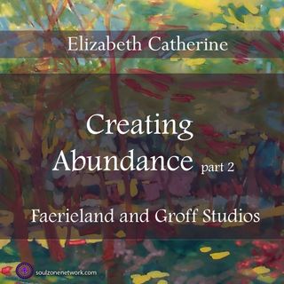 Meditation: Creating Abundance part 2