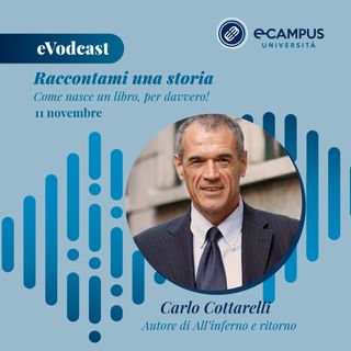 12. Raccontami una storia Ep. 3 - Carlo Cottarelli