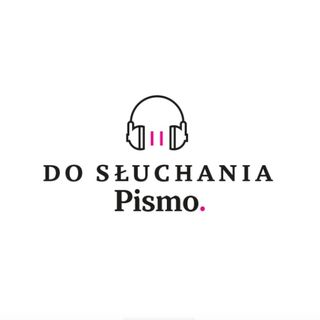Pismo. Magazyn Opinii