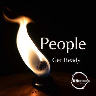 People Get Ready: Spiritual Prepping - Unrefined Podcast.com