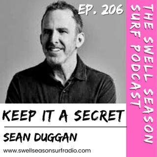 Keep It a Secret with Filmmaker Sean Duggan