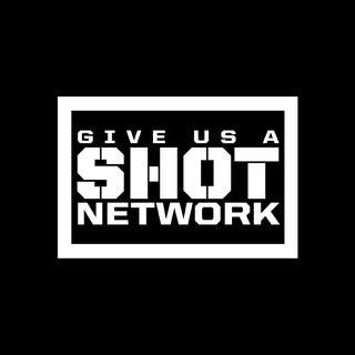 Give Us A Shot Network