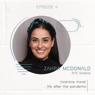 Zahra McDonald: Incentive travel: life after the pandemic