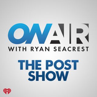 On Air with Ryan Seacrest: The Post Show