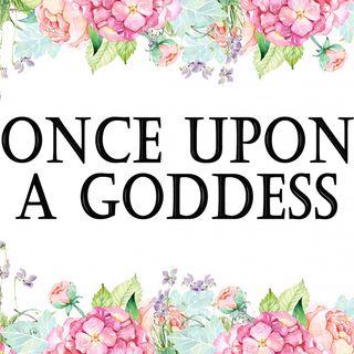 Trailer- Welcome to Once Upon A Goddess
