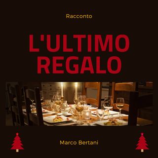 L'ultimo regalo