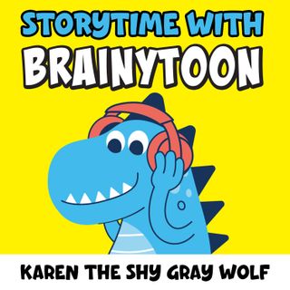 Karen the Shy Gray Wolf