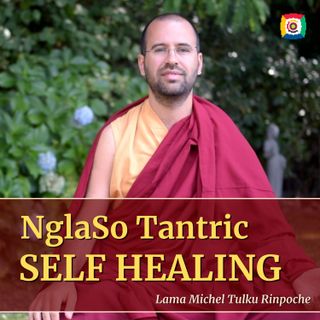 What is NgalSo Tantric Self-Healing Meditation?