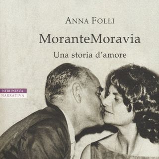 Anna Folli "MoranteMoravia"