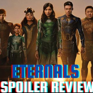 Eternals | Spoiler Review