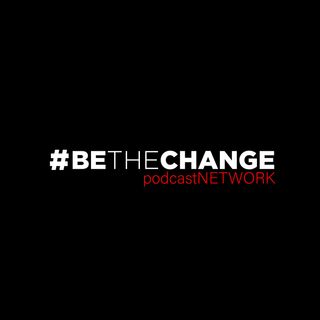 #BeTheChange Network