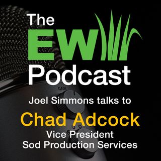 EW Podcast - Joel Simmons with Chad Adcock