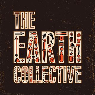 S1E1 - The Earth Collective - "Hello"