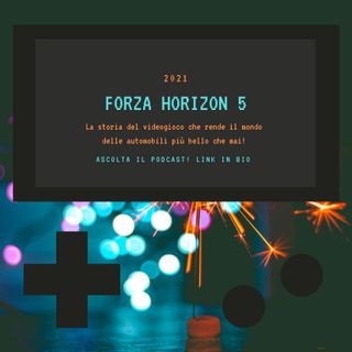 Forza Horizon 5 - 2021 - puntata 41
