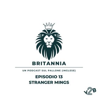 Episodio 13 (1x13) - Stranger Mings