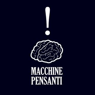 Macchine Pensanti