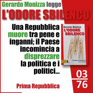 03 L'ODORE SBILENCO_Prima Repubblica