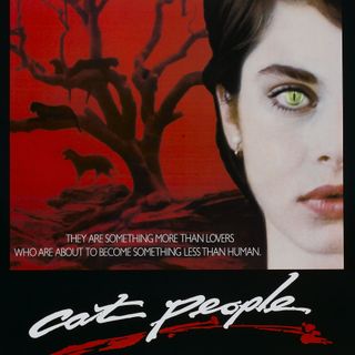 Cat People (1982)