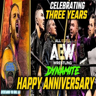 Episode 973-AEW Celebrates Three Years of DYNAMITE in DC! Too Much AEW Backstage Drama! The RCWR Show 10/5/22