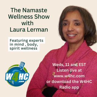 The Namaste Wellness Show