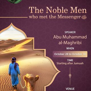 Noble Men Who Met the Messenger Seminar