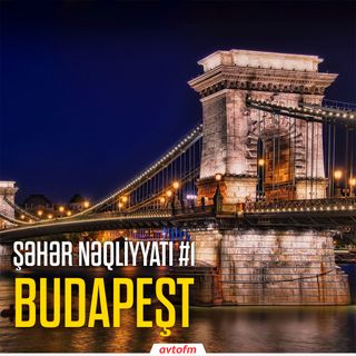 Şəhər Nəqliyyatı #1 - Budapeşt