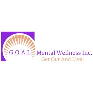 G.O.A.L. Mental Wellness Inc Presents
