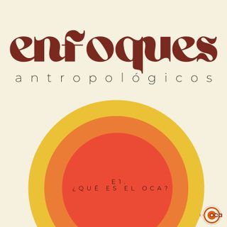 E1. ¿Qué es el OCA?