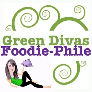 Green Divas Foodie-Philes