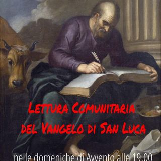 Lettura Comunitaria del Vangelo Luca