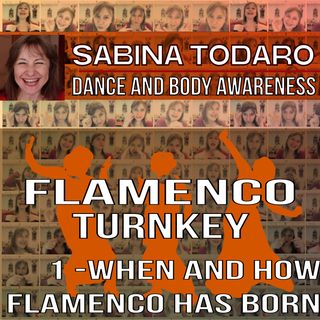 #1 When and how flamenco has born - Flamenco Turnkey