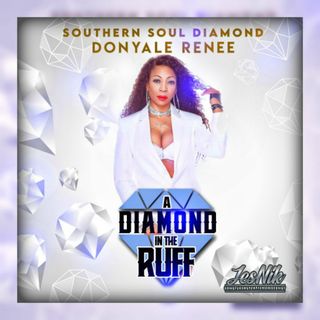 A journey in music with the Southern Soul Diamond Donyale Renee