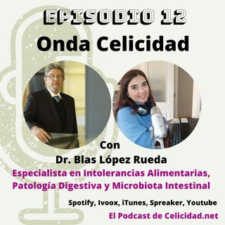 OC012 - Intolerancias Alimentarias y Microbiota Intestinal - Dr. López Rueda