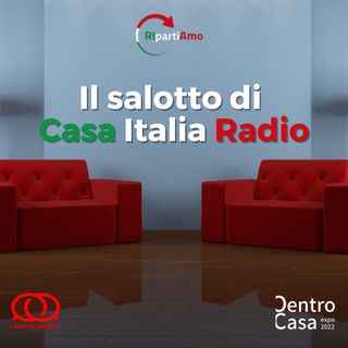 Il salotto di Casa Italia Radio