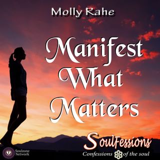 Manifest What Matters