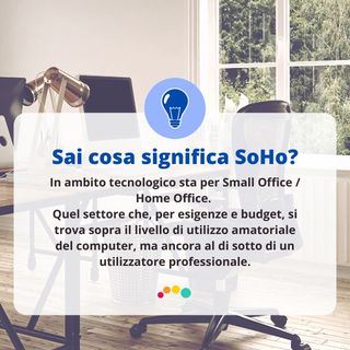 043-💢 SOHO : Small Office - Home Office 💢