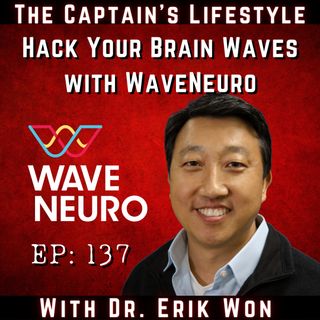 137: Hack Your Brain Waves with WaveNeuro
