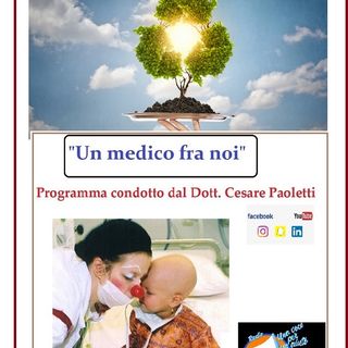 "UN MEDICO FRA NOI" Dott. Cesare Paoletti - MEDICINA AMBIENTALE