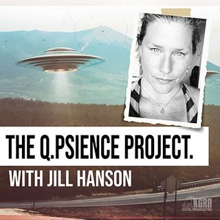 The Q. Psience Project with Jill Hanson