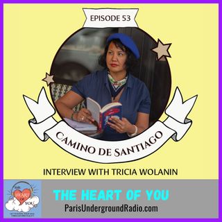 Camino De Santiago - Interview with Dr Tricia Wolanin