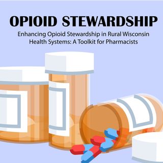 Opioid Stewardship Podcast