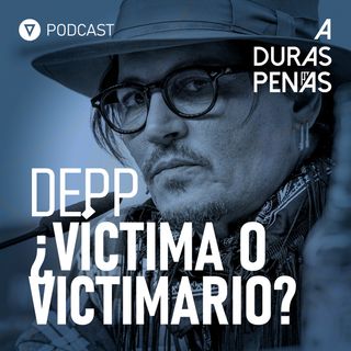Capítulo 3 - Jhonny Depp: ¿Víctima o victimario?