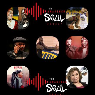 The Awakened Soul Podcast Episode 51: Influential Beef