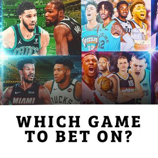 CK Podcast 523: NBA Playoffs 2021: What game to bet on?