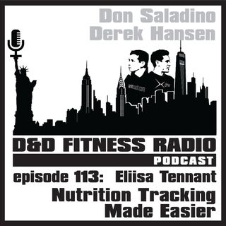 Episode 113 - Eliisa Tennant:  Nutrition Tracking Made Easier